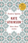 Festive Spirits - Three Christmas Stories