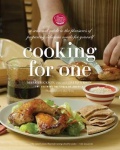 Cooking for One - A Seasonal Guide to the Pleasure of Preparing Delicious Meals for Yourself