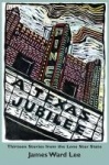 A Texas Jubilee - Twelve Stories from the Lone Star State