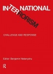 International Terrorism - Challenge and Response