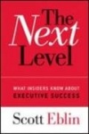 The Next Level: What Insiders Know about Executive Success