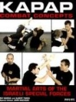 Kapap Combat Concepts - Martial Arts of the Israeli Special Forces