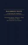 Hazardous Waste - Confronting the Challenge