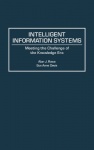 Intelligent Information Systems - Meeting the Challenge of the Knowledge Era