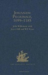 Jerusalem Pilgrimage, 1099-1185