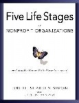 Five Life Stages - Where You Are, Where You're Going, and What to Expect When You Get There