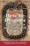 Here Be Dragons