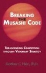 Breaking the Musashi Code: Transcending Competition Through Visionary Strategy
