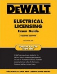 Dewalt Electrical Licensing Exam Guide: Updated for the NEC 2008