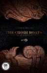 The Choir Boats - Volume One of Longing for Yount