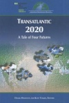 Transatlantic 20/20 - The U.S. and Europe in an Interpolar World
