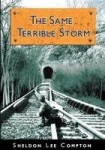 The Same Terrible Storm