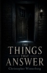 The Things That Answer