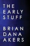 The Early Stuff
