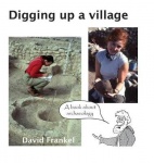 Digging up a village - A book about archaeology