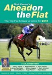 Ahead on the Flat 2016 - The Top Flat Horses to Follow