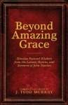 BEYOND AMAZING GRACE