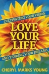 LOVE YOUR LIFE