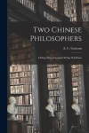 Two Chinese Philosophers