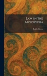 Law in the Apocrypha