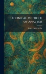 Technical Methods of Analysis