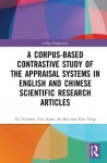 A Corpus-based Contrastive Study of the Appraisal Systems in English and Chinese Scientific Research Articles