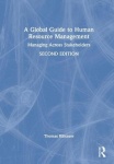A Global Guide to Human Resource Management - Managing Across Stakeholders