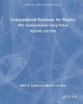 Computational Problems for Physics - With Guided Solutions Using Python