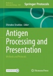 Antigen Processing and Presentation : Methods and Protocols