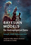 Bayesian Models for Astrophysical Data: Using R, JAGS, Python, and Stan
