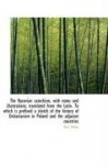 The Racovian Catechism, with Notes and Illustrations; Translated from the Latin
