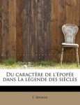 Du Caract Re de L' Pop E Dans La L Gende Des Si Cles