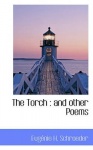 The Torch - And Other Poems