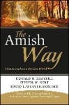 The Amish Way - Patient Faith in a Perilous World