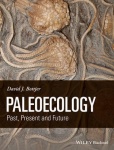 Paleoecology - Past, Present and Future