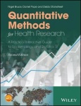 Quantitative Methods for Health Research – A Practical Interactive Guide to Epidemiology and Statistics 2e