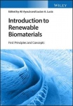 Introduction to Renewable Biomaterials - First Principles and Concepts