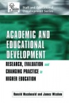 Academic and Educational Development - Research, Evaluation and Changing Practice in Higher Education