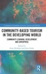 Community-Based Tourism in the Developing World - Community Learning, Development & Enterprise