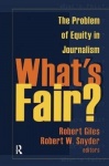 What's Fair? - The Problem of Equity in Journalism