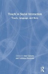 Touch in Social Interaction - Touch, Language, and Body