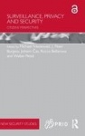 Surveillance, Privacy and Security - Citizens’ Perspectives