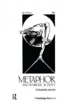 Developmental Perspectives on Metaphor - A Special Issue of metaphor and Symbolic Activity