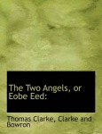 The Two Angels, or Eobe Eed