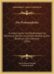 Die Pyelonephritis - In Anatomischer Und Bakteriologischer Beziehung Und Die Ursachliche Bedeutung Des Bacterium Coli Commune (1