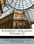 Scribner's Magazine, Volume 33