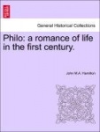 Philo - A Romance of Life in the First Century.