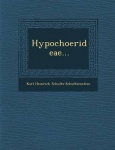 Hypochoerideae...