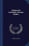 Simple and Automatic Vacuum Brakes