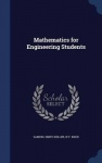 Mathematics for Engineering Students